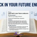 55+ Other Ways to Say “Good Luck in Your Future Endeavors” in (2026)