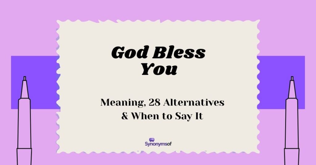 God Bless You