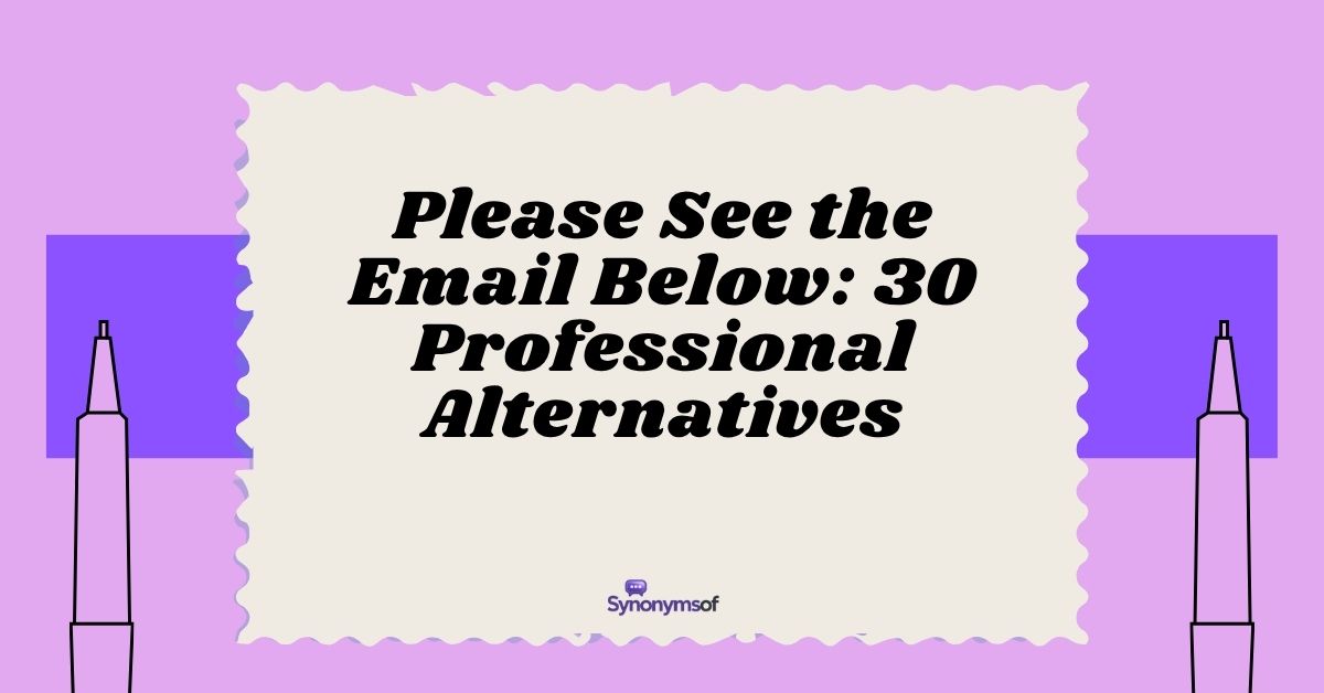 Please See the Email Below