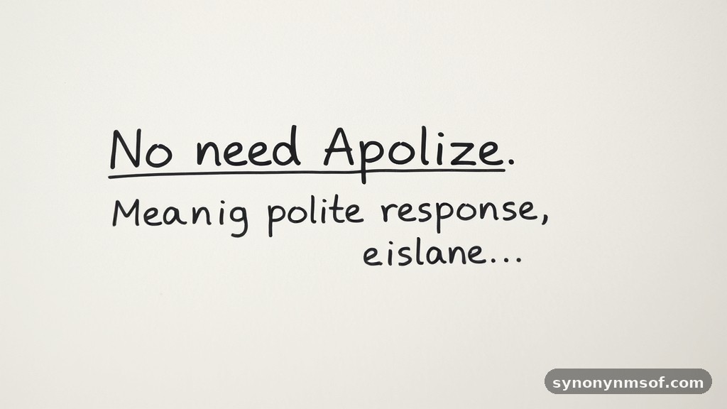 No Need to Apologize: Meaning and Polite Responses
