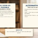As Soon as Possible - meaning, usage and examples
