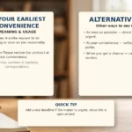 At Your Earliest Convenience - meaning, usage and examples