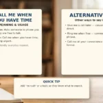 Call Me When You Have Time - meaning, usage and examples