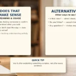 Does That Make Sense - meaning, usage and examples