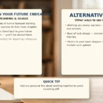 Good Luck in Your Future Endeavors - meaning, usage and examples