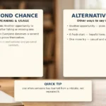 Second Chance - meaning, usage and examples