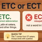 Etc or Ect: Correct Spelling and Usage