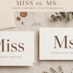 Miss or Ms: Meaning, Difference, and Which to Use